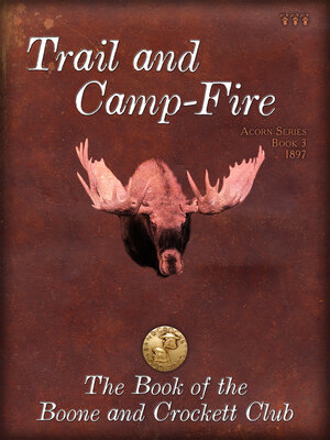 cover image of Trail and Camp Fire